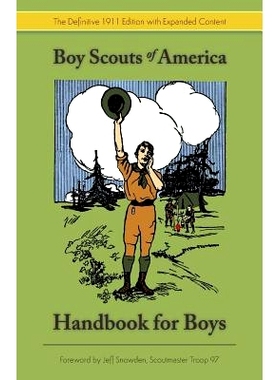 预订 Boy Scouts Handbook: The First Edition, 1911 (Dover Books on Americana): 9781626541290
