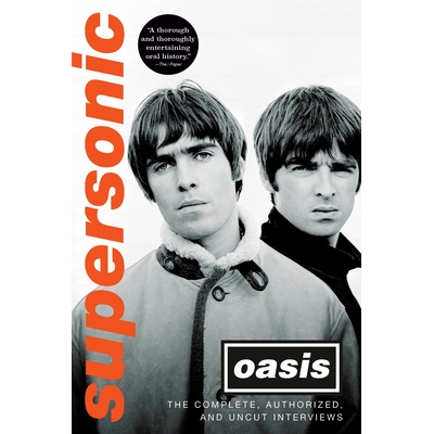 预订 Supersonic: The Complete, Authorized, and Uncut Interviews 超音速: 9798217087761