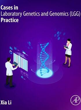 [预订]Cases in Laboratory Genetics and Genomics (Lgg) Practice 9780323996228