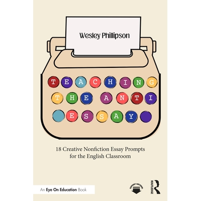 18 Creative Nonfiction Essay Prompts for