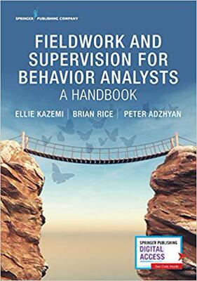 【预售】Fieldwork and Supervision for Behavior Analysts