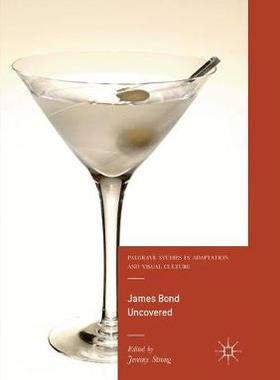 【预订】James Bond Uncovered