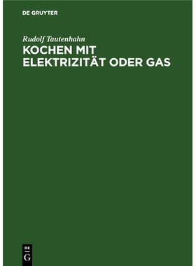 预订 Kochen mit Elektrizität oder Gas: 9783486767711