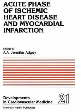 预订 Acute Phase of Ischemic Heart Disease and Myocardial Infarction