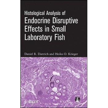 预订 Histological Analysis Of Endocrine Disruptive Effects In Small Laboratory Fish 小型实验鱼的内分泌干扰效应组织分析: