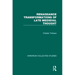 Thought 9780860788119 Transformations 转化 思想文艺复兴时期 中世纪末 Medieval Late Renaissance 预订