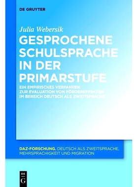 预订 Gesprochene Schulsprache in der Primarstufe: Ein empirisches Verfahren zur Evaluation von Fördereffekten im Bereic