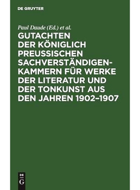 预订 Gutachten der Königlich Preußischen Sachverständigen-Kammern für Werke der Literatur und der Tonkunst aus den J