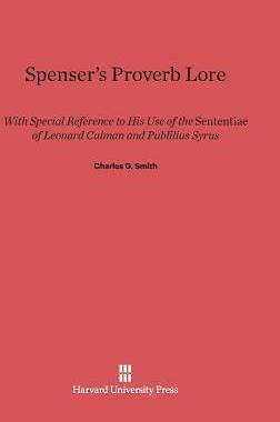 [预订]Spenser’s Proverb Lore 9780674365957