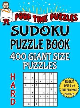[预订]Poop Time Puzzles Sudoku Puzzle Book, 400 Hard Giant Size Puzzles: One Gigantic Puzzle Per Letter Si 9781542486279