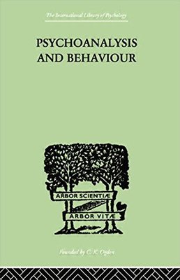 【预订】Psychoanalysis And Behaviour