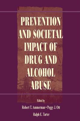 【预订】Prevention and Societal Impact of Drug and Alcohol Abuse