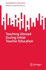 【预订】Teaching Abroad During Initial Teacher Education 9783031059605
