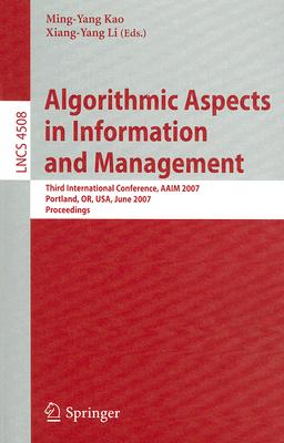 【预订】Algorithmic Aspects in Information and Management