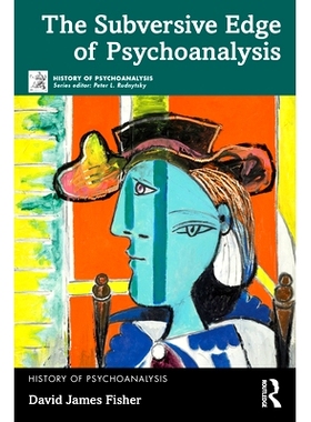 预订 The Subversive Edge of Psychoanalysis 精神分析的颠覆边缘: 9781032785493