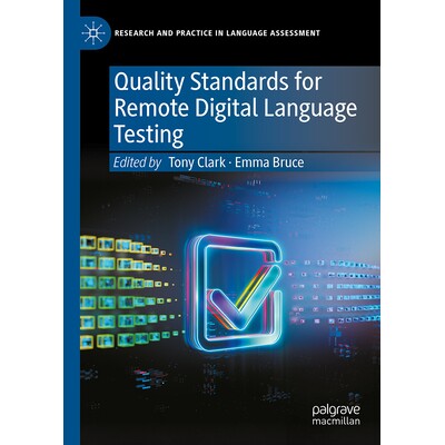预订 Quality Standards for Remote Digital Language Testing 远程数字语言测试质量标准 9783032210852