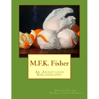 预订 M.F.K. Fisher: An Annotated Bibliography: 9781492183433