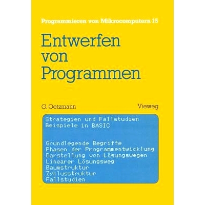 预订 Entwerfen von Programmen: Strategien und Fallstudien Beispiele in BASIC: 9783528043858
