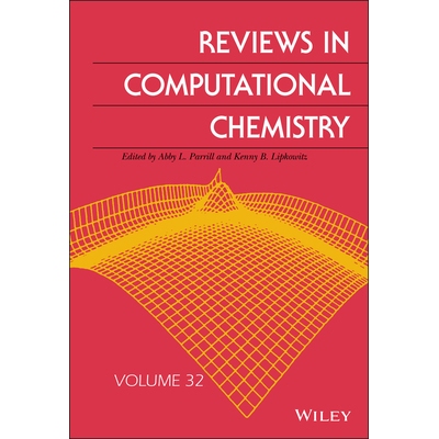预订 Reviews in Computational Chemistry, Volume 32 计算化学评论 第32卷: 9781119625896