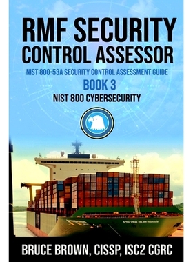 预订 RMF Security Control Assessor NIST 800-53A Security Control Assessment Guide: 9798227199201