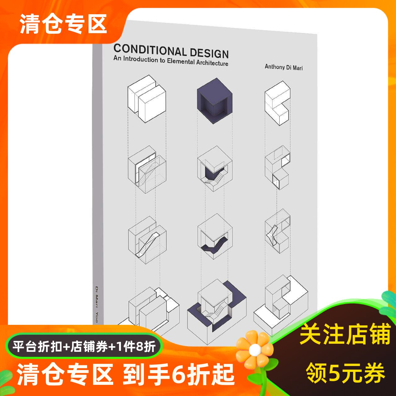 英文原版 条件式设计 Conditional Design: An introduction to elemental architecture Anthony di Mari