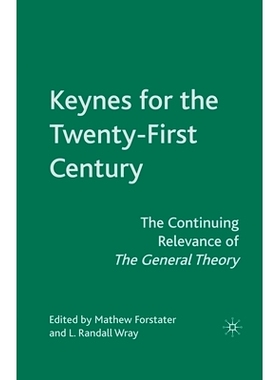 预订 Keynes for the Twenty-First Century: The Continuing Relevance of the General Theory: 9781349373154
