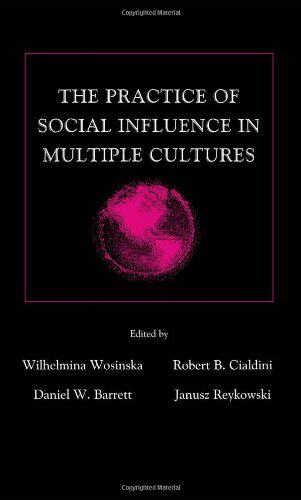 【预订】The Practice of Social influence in Multiple Cultures