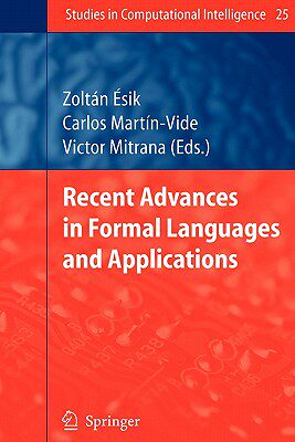【预订】Recent Advances in Formal Languages and Applications