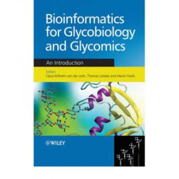 【预订】Bioinformatics for Glycobiology and Glycomics - Anintroduction