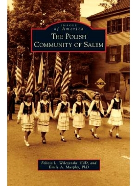 预订 Polish Community of Salem: 9781531649968