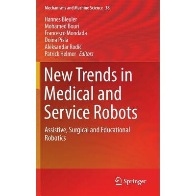 Assistive, Surgical and Educational Robo