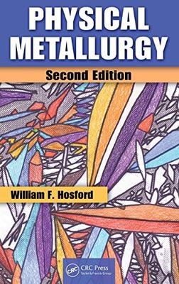 【预订】Physical Metallurgy, Second Edition