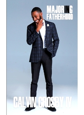 预订 Majoring in Fatherhood: 9780997585131