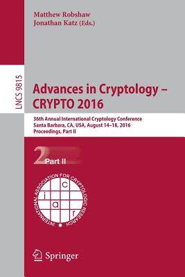 【预订】Advances in Cryptology – CRYPTO 2016