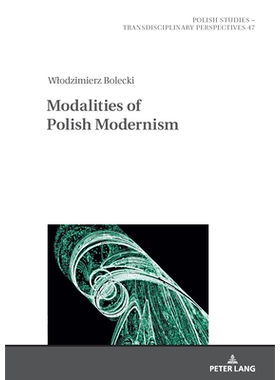 预订 Modalities of Polish Modernism: 9783631913840