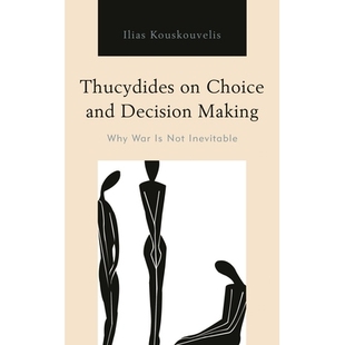 Choice 修昔底德：为什么战争不是不可避 关于选择和决策 War Thucydides Decision and Inevitable 预订 Making Not Why