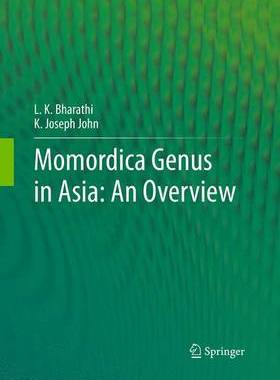 【预订】Momordica genus in Asia - An Overview