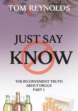 [预订]Just Say Know: The Inconvenient Truth About Drugs 9781922403193