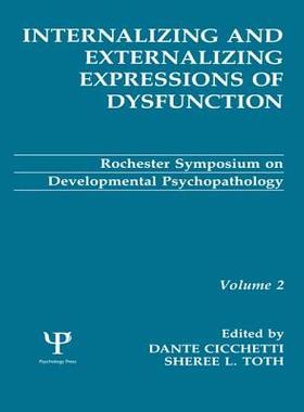 【预订】Internalizing and Externalizing Expressions of Dysfunction