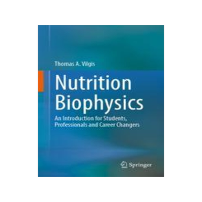 [预订]Nutrition Biophysics: An Introduction for Students, Professionals and Career Changers 9783662675960