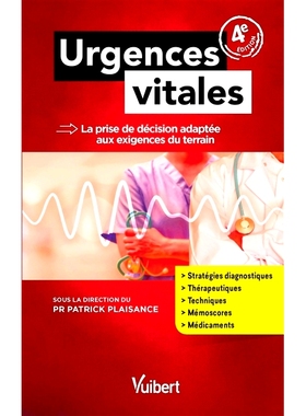 预订 Urgences vitales : la prise de décision adaptée aux exigences du terrain 重大紧急情况：适应现场要求的决策: 978231