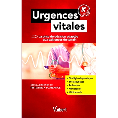 预订 Urgences vitales : la prise de décision adaptée aux exigences du terrain 重大紧急情况：适应现场要求的决策: 978231