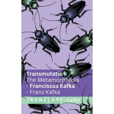 预订 Transmutatio / The Metamorphosis: Tranzlaty Latin English 9783692297866