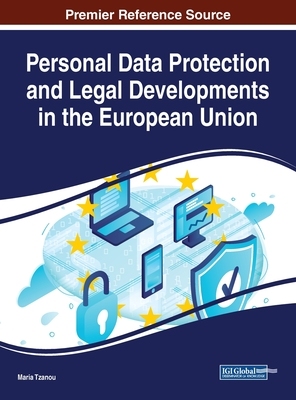 【预订】Personal Data Protection and Legal Developments in the European Union