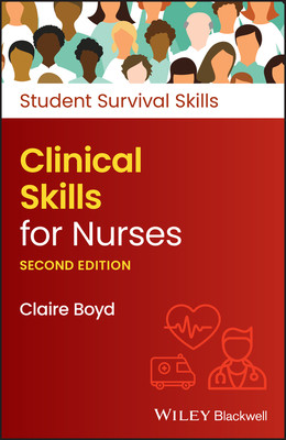 【预订】Clinical Skills For Nurses, 2Nd Edition 9781119871545