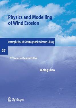 【预订】Physics and Modelling of Wind Erosion