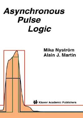 【预订】Asynchronous Pulse Logic