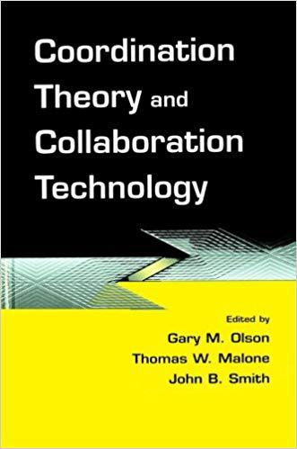 【预售】Coordination Theory and Collaboration Technology