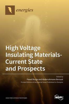 [预订]High Voltage Insulating Materials-Current State and Prospect 9783036516387