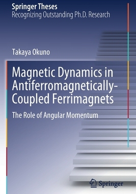 【预订】Magnetic Dynamics in Antiferromagnetically-Coupled Ferrimagnets 9789811591785